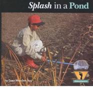 Splash in a Pond
