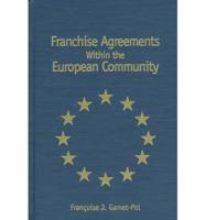 Franchise Agreements Within the European Community