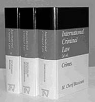 International Criminal Law, 3-Volume Set