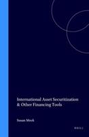 International Asset Securitization and Other Financing Tools