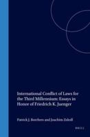 International Conflict of Laws for the Third Millennium