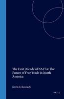 The First Decade of NAFTA