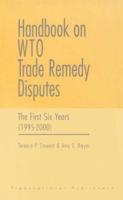 Handbook on WTO Trade Remedy Disputes