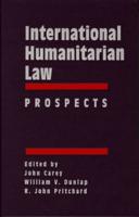 International Humanitarian Law. Vol. 3 Prospects