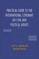 Practical Guide to the International Covenant on Civil and Political Rights