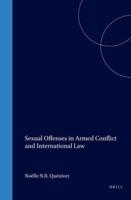 Sexual Offenses in Armed Conflict & International Law