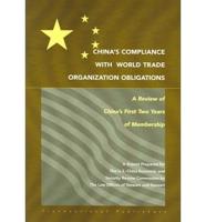 China's Compliance With World Trade Organization Obligations