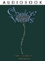 Choice Words (Audiobook)