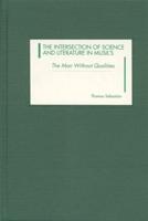 The Intersection of Science and Literature in Musil's "The Man Without Qualities"