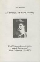 The Strange Sad War Revolving