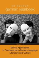 Ethical Approaches in Modern German-Language Literature and Culture