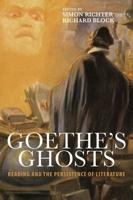 Goethe's Ghosts