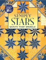 Simply Stars. Quilts That Sparkle - Print on Demand Edition