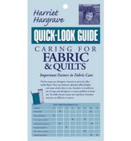 Caring for Fabrics and Quilts