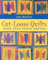 Cut-Loose Quilts