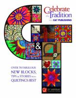 Celebrate the Tradition With C & T Publishing