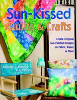 Sun-Kissed Quilts & Crafts