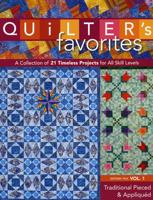 Quilter's Favorites-- Traditional Pieced & Appliquéd