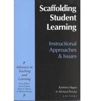 Scaffolding Student Learning