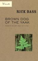 Brown Dog of the Yaak