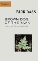 Brown Dog of the Yaak