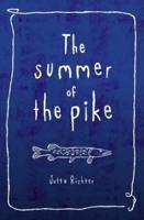 The Summer of the Pike