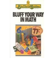 Bluff Your Way in Math