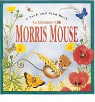 Adventure With Morris Mouse Pop-Up Book