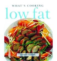 What's Cooking. Low Fat