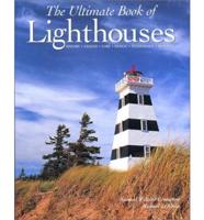 The Ultimate Book of Lighthouses