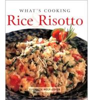 What's Cooking Rice & Risotto