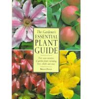 The Gardener's Essential Plant Guide