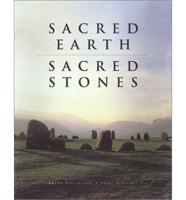 Sacred Earth, Sacred Stones
