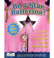 Be a Star Ballerina