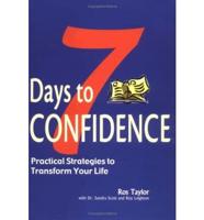7 Days to Confidence