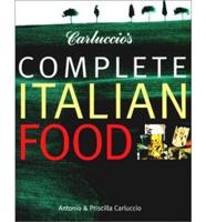 Carluccio's Complete Italian Food