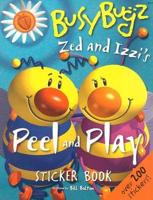 Zed and Izzi's Peel and Play Sticker Book
