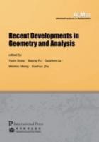 Recent Developments in Geometry and Analysis