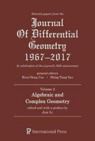 Selected Papers from the Journal of Differential Geometry 1967-2017, Volume 2
