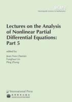 Lectures on the Analysis of Nonlinear Partial Differential Equations. Part 5