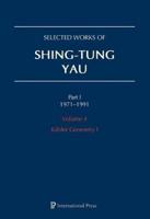 Selected Works of Shing-Tung Yau 1971-1991: Volume 4