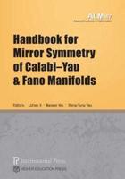 Handbook for Mirror Symmetry of Calabi-Yau and Fano Manifolds