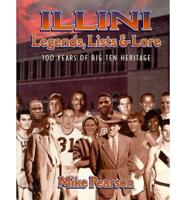 Illini Legends, Lists and Lore