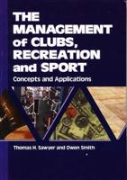 The Management of Clubs, Recreation, and Sport