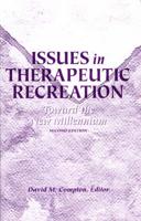 Issues in Therapeutic Recreation