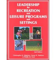 Leadership for Recreation & Leisure Programs & Settings