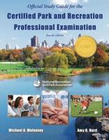 Official Study Guide for the Certified Park & Recreation Professional Examination