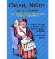 Oigan, Ninos Listen, Children