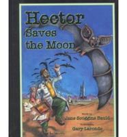 Hector Saves the Moon