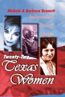 Twenty-Two Texas Women